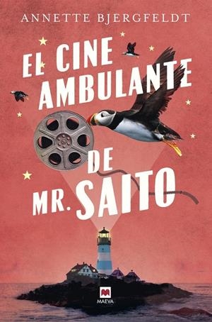 EL CINE AMBULANTE DE MR. SAITO (LIBRO DEL AÑO) | 9791387664374 | BJERGFELDT, ANNETTE