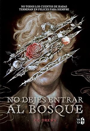 NO DEJES ENTRAR AL BOSQUE | 9791387601379 | CG DREWS