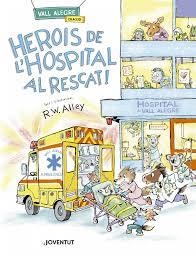 HEROIS DE L'HOSPITAL AL RESCAT! | 9788426149589 | ALLEY, R. W.