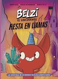 BELZI EL SIN CUERNOS 3. FIESTA EN LLAMAS | 9788426149596 | BRIE, GEMMA/RICHARDSON, VINCAS