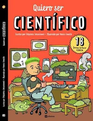 QUIERO SER CIENTIFICO | 9788000076485