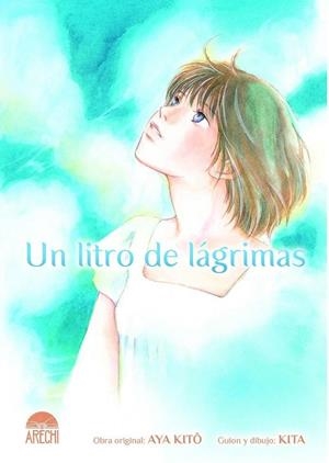 UN LITRO DE LAGRIMAS | 9788419986740 | KITA
