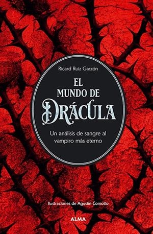 EL MUNDO DE DRÁCULA | 9788410206083 | RUIZ GARZÓN, RICARD