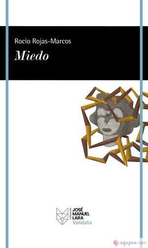 MIEDO | 9788419132703 | ROJAS-MARCOS, ROCÍO