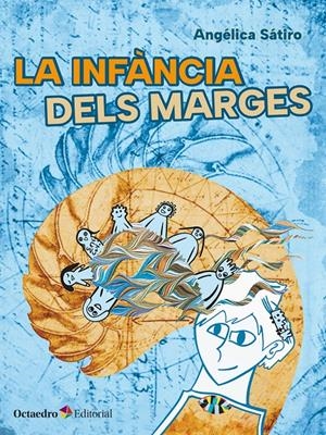 LA INFÀNCIA DELS MARGES | 9788410791961 | SÁTIRO, ANGÉLICA