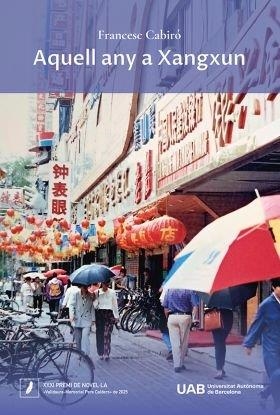 AQUELL ANY A XANGXUN | 9788410202825 | FRANCESC CABIRÓ GÓMEZ