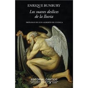 LOS SUAVES DESLICES DE LA LLUVIA | 9788410288652 | ENRIQUE BUNBURY