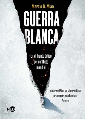 GUERRA BLANCA | 9788419407818 | MIAN, MARZIO G.