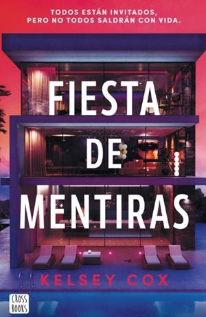FIESTA DE MENTIRAS | 9788408310426 | COX, KELSEY
