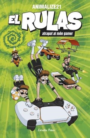 EL RULAS. EL RULAS ATRAPAT AL MÓN GAMER | 9791387903022 | ANIMALIZE21