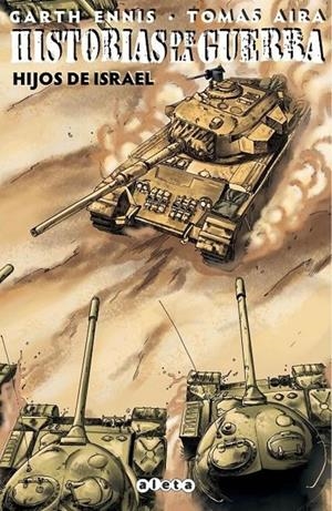 HISTORIAS DE LA GUERRA II: HIJOS DE ISRAEL | 9788418589416