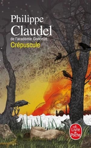 CREPUSCULE | 9782253247081 | CLAUDEL, PHILIPPE