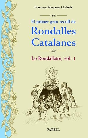 EL PRIMER GRAN RECULL DE RONDALLES CATALANES | 9788410211070 | MASPONS LABRÓS, FRANCESC