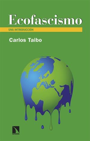 ECOFASCISMO | 9788410671188 | TAIBO, CARLOS
