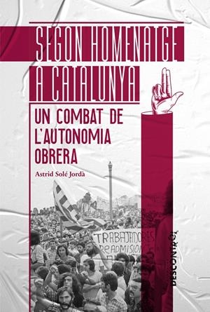 SEGON HOMENATGE A CATALUNYA | 9788418283802 | SOLÉ JORDÀ, ASTRID