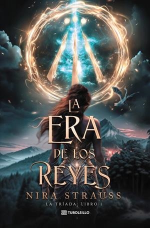 LA ERA DE LOS REYES | 9791387739287 | STRAUSS, NIRA