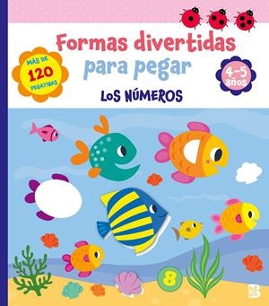 FORMAS DIVERTIDAS PARA PEGAR - LOS NÚMEROS | 9789403243979 | BALLON