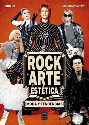 ROCK & ARTE Y ESTÉTICA | 9788410459274 | MONTÓN PIÑA, LORENA/GONZÁLEZ DE LOPIDANA PÉREZ, ERIK OZ