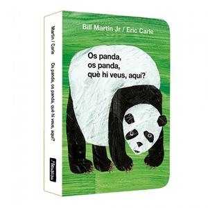 OS PANDA, OS PANDA, QUÈ HI VEUS, AQUÍ? (COL·LECCIÓ ERIC CARLE) | 9788448872182 | CARLE, ERIC/MARTIN JR., BILL