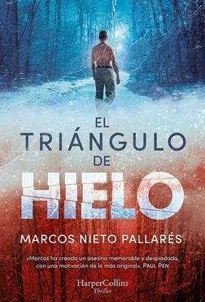 EL TRIÁNGULO DE HIELO | 9788410645189 | NIETO PALLARÉS, MARCOS