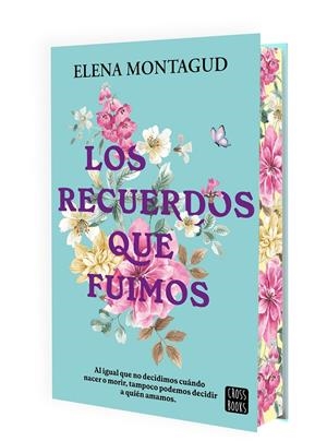 LOS RECUERDOS QUE FUIMOS | 9788408311546 | MONTAGUD, ELENA