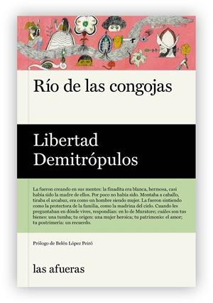 RÍO DE LAS CONGOJAS | 9791399079982 | DEMITRÓPULOS, LIBERTAD