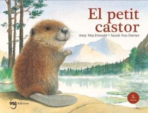 EL PETIT CASTOR | 9791399149302 | MACDONALD, AMY/FOX, SARAH