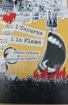 ESPURNA I LA FLAMA, L' | 9788409786671 | AITANA ALONSO MARTÍNEZ DE LEJARZA