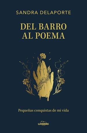 DEL BARRO AL POEMA | 9791387761554 | DELAPORTE, SANDRA