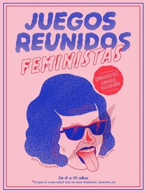 JUEGOS REUNIDOS FEMINISTAS + LIBRETA | 8432715194248 | GALVÁN, ANA/ESCALONA, PATRICIA