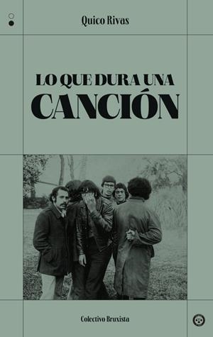 LO QUE DURA UNA CANCIÓN | 9791399104837 | RIVAS, QUICO
