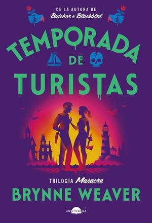 TEMPORADA DE TURISTAS | 9791387810313 | WEAVER, BRYNNE