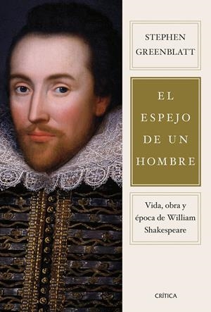 EL ESPEJO DE UN HOMBRE | 9788491998358 | GREENBLATT, STEPHEN