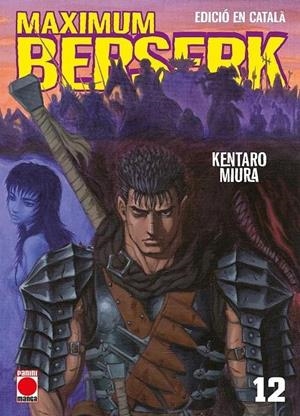 MAXIMUM BERSERK 12 | 9788410519886 | KENTARO MIURA