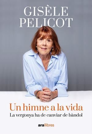 UN HIMNE A LA VIDA | 9788411731805 | PELICOT, GISÈLE