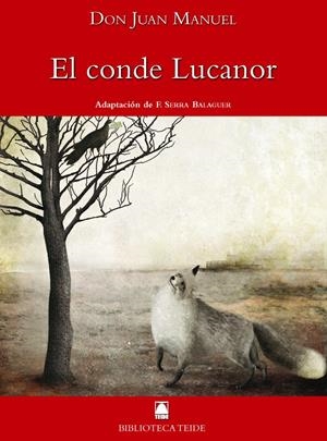 BIBLIOTECA TEIDE 044. EL CONDE LUCANOR -DON JUAN MANUEL- | 9788430761012 | NAVARRO GINER, ROMÁN MARÍA