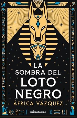 LA SOMBRA DEL LOTO NEGRO - PREMIO MINOTAURO 2026 | 9788445021453 | VÁZQUEZ BELTRÁN, ÁFRICA