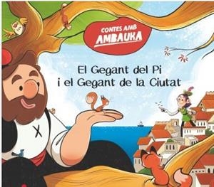 EL GEGANT DEL PI I EL GEGANT DE LA CIUTAT | 9788466160209 | CANYELLES I ARMENGOL, MAGÍ