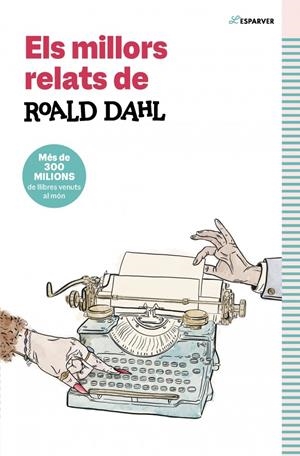 ELS MILLORS RELATS DE ROALD DAHL | 9791387741549 | DAHL, ROALD