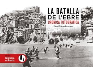 LA BATALLA DE L'EBRE | 9791387658533