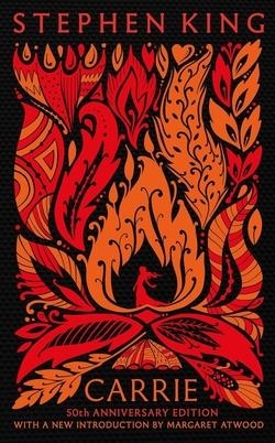 CARRIE. FIFTIETH ANNIVERSARY CLASSIC EDITION | 9781399731294