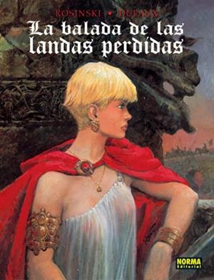 LA BALADA DE LAS LANDAS PERDIDAS INTEGRAL | 9788496325555 | ROSINSKI, GRZEGORZ/DUFAUX, JEAN
