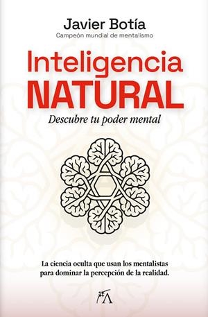 INTELIGENCIA NATURAL | 9788410354739 | JAVIER BOTÍA