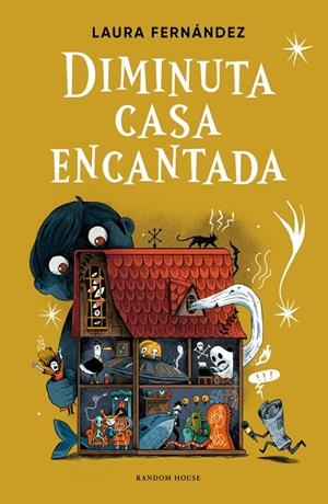 DIMINUTA CASA ENCANTADA | 9788439745655 | FERNÁNDEZ, LAURA
