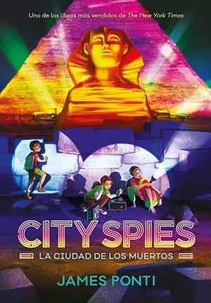 CITY SPIES. LA CIUDAD DE LOS MUERTOS | 9791387574802 | PONTI, JAMES