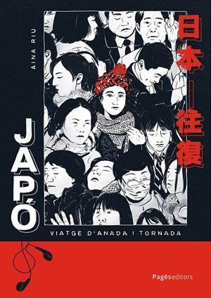 JAPÓ: VIATGE D'ANADA I TORNADA | 9788413036960 | RIU, AINA