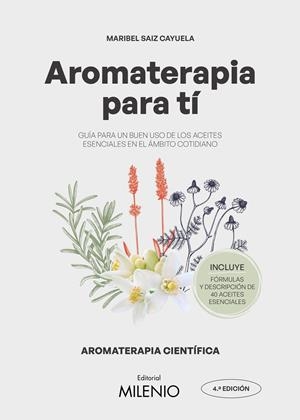 AROMATERAPIA PARA TI | 9788497439022 | SAIZ CAYUELA, MARIBEL