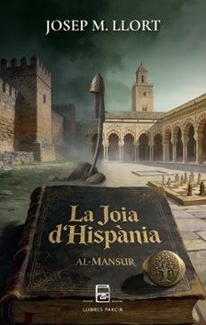 LA JOIA D'HISPÀNIA | 9791388199042 | LLORT PLANCHADELL, JOSEP M.