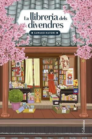 LA LLIBRERIA DELS DIVENDRES | 9788466434638 | NATORI, SAWAKO