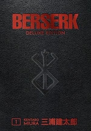 BERSERK DELUXE VOLUME 1 | 9781506711980 | KENTARO MIURA